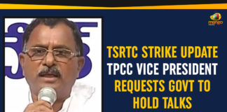 TSRTC Strike Update – TPCC Vice President Requests Govt To Hold Talks Mango News, Political Updates 2019, Telangana, Telangana Breaking News, Telangana Political Live Updates, Telangana Political Updates, Telangana Political Updates 2019, Telangana Pradesh Congress Committee, Telangana State Road Transport Corporation, TPCC Vice President Requests Govt To Hold Talks, TSRTC Strike Update, TSRTC Strike Update – TPCC Vice President Requests Govt To Hold Talks