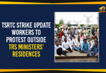Mango News, Political Updates 2019, RTC Workers To Protest Outside TRS Ministers Residences, Telangana Breaking News, Telangana Political Live Updates, Telangana Political Updates, Telangana Political Updates 2019, TSRTC Strike Latest News, TSRTC Strike Latest Updates, TSRTC Strike Update, TSRTC Strike Update – Workers To Protest Outside TRS Ministers Residences, Workers To Protest Outside TRS Ministers Residences