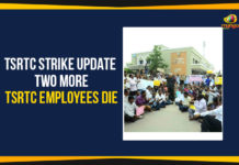 Mango News, Political Updates 2019, Telangana, Telangana Breaking News, Telangana Political Live Updates, Telangana Political Updates, Telangana Political Updates 2019, Telangana Rashtra Samithi, Telangana State Road Transport Corporation, TSRTC Strike Update, TSRTC Strike Update – Two More TSRTC Employees Die, TSRTC Strike Updates, Two More TSRTC Employees Die
