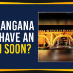 Telangana To Have An IIM Soon? Human Resource Development, Indian Institute of Management, Mango News, Political Updates 2019, Telangana, Telangana Breaking News, Telangana Political Live Updates, Telangana Political Updates, Telangana Political Updates 2019, Telangana To Have An IIM, Telangana To Have An IIM Soon