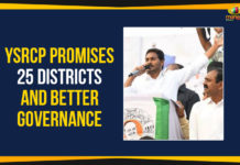 YSRCP Promises 25 Districts And Better Governance AP administration would be decentralised, Ap Political Live Updates 2019, AP Political News, AP Political Updates, AP Political Updates 2019, Mango News, YCP Promises 25 Districts And Better Governance, YSRCP Promises 25 Districts And Better Governance, Yuvajana Sramika Rythu Congress Party