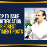 Ap Political Live Updates 2019, AP Political News, AP Political Updates, AP Political Updates 2019, Job Notification For Forest Department Posts, Job Notification For Forest Department Posts In AP, Mango News, YCP To Issue Job Notification For Forest Department Posts, YSRCP To Issue Job Notification For Forest Department Posts