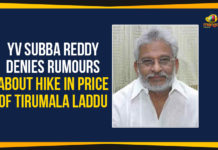 YV Subba Reddy Denies Rumours About Hike In Price Of Tirumala Laddu YV Subba Reddy Denies Rumours About Tirumala Laddu Hike,Laddu Price Hike Campaign In Tirumala,TTD Chairman YV Subba Reddy,TTD Laddu Price,Tirumala Laddu Price,Mango News Telugu,YV Subba Reddy About Laddu Price Hike,Laddu Price Hike News