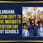 Mango News, Mosquito Prevention Day, Mosquito Prevention Day In Govt Schools, Political Updates 2019, Telangana, Telangana Breaking News, Telangana Education Dept To Observe Mosquito Prevention Day, Telangana Education Dept To Observe Mosquito Prevention Day In Govt Schools, Telangana Political Live Updates, Telangana Political Updates, Telangana Political Updates 2019