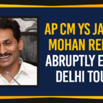 AP CM YS Jagan Abruptly Cancels Delhi Tour, AP CM YS Jagan Mohan Reddy, Ap Political Live Updates 2019, AP Political News, AP Political Updates, AP Political Updates 2019, Mango News, YS Jagan Attend Personal Assistant Narayana Funeral, YS Jagan Political Updates