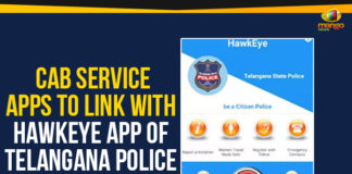 Cab Service Apps To Link With HawkEye App, HawkEye App Of Telangana Police, Hyderabad Metro Rail Limited, Mango News, Political Updates 2019, Telangana, Telangana Breaking News, Telangana Political Updates, Telangana Political Updates 2019, women safety in Telangana