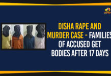 Disha Rape And Murder Case – Families Of Accused Get Bodies After 17 Days All India Institute of Medical and Science, Disha Rape And Murder Case, Disha rape case accusers bodies, Disha Rape Case Udpates, Mango News, Political Updates 2019, Telangana, Telangana Breaking News, Telangana Political Updates, Telangana Political Updates 2019