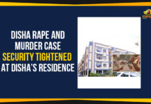 Disha Rape And Murder Case – Security Tightened At Disha’s Residence Cyberabad Metropolitan Police, Disha Murder And Rape Case, Disha Rape And Murder Case, Encounter killings by police, Hyderabad rape case, Mango News, Security At Disha’s Residence, Security Tightened At Disha’s Residence, Telangana Breaking News