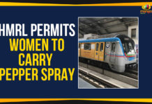 HMRL Permits Women To Carry Pepper Spray HMRL Latest News, HMRL Permits Women To Carry Pepper Spray, Hyderabad Metro Rail Limited, Mango News, Political Updates 2019, Telangana, Telangana Breaking News, Telangana Political Live Updates, Telangana Political Updates, Telangana Political Updates 2019, Telangana Rashtra Samithi