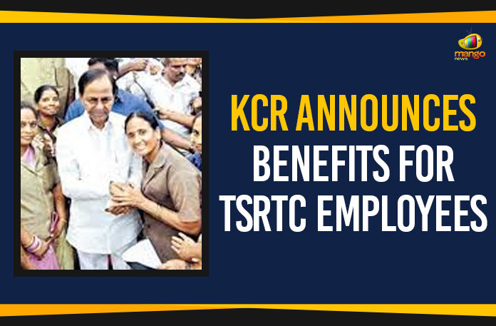 KCR Announces Benefits For TSRTC Employees, KCR Meeting With RTC Employess, kcr promises to rtc employees, mango news telugu, Political Updates 2019, Telangana, Telangana Breaking News, Telangana cm kcr, Telangana Political Live Updates, Telangana Political Updates, Telangana Political Updates 2019