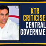 Gross State Domestic Product, KTR Comments On Central Government, KTR Criticises Central Government, Mango News, Political Updates 2019, Telangana, Telangana Breaking News, Telangana Political Live Updates, Telangana Political Updates, Telangana Political Updates 2019, Telangana Rashtra Samithi