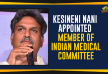 Kesineni Nani Appointed Member of Indian Medical Committee Ap Political Live Updates 2019, AP Political News, AP Political Updates, AP Political Updates 2019, Indian Medical Committee, Kesineni Nani Appointed Member of Indian Medical Committee, Mango News, TDP MP Kesineni Nani