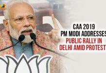 CAA 2019 – PM Modi Addresses Public Rally In Delhi Amid Protests Bharatiya Janata Party, CAA 2019, Latest Political Breaking News, Mango News, National News Headlines Today, national news updates 2019, National Political News 2019, PM Modi Latest News, PM Modi
