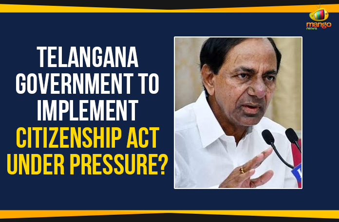 Telangana-Government-To-Implement-Citizenship-Act-Under-Pressure #CAAProtests, Assamese Protest, Citizenship Act, Citizenship Act In Telangana, Citizenship Amendment Act 2019, Latest Political Breaking News, Mango News, National News Headlines Today, national news updates 2019, National Political News 2019, Protests Against Citizenship Amendment Act, Telangana Government To Implement Citizenship Act