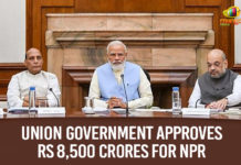 Union Government Approves Rs 8,500 Crores For NPR Union Government Approves Rs 8,500 Crores For NPR,Mango News, Political Updates 2019,National Population Register,Union Cabinet Highlights,NPR Latest News,Union Cabinet approves Rs 8,500 cr,Union Cabinet approves NPR