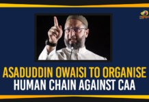 Asaduddin Owaisi To Organise Human Chain Against CAA