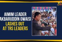 AIMIM Leader Akbaruddin Owaisi Lashes Out At TRS Leaders