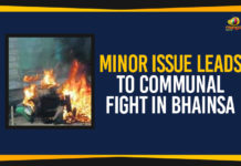 Minor Issue Leads To Communal Fight In Bhainsa