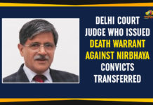 Delhi Court Judge Who Issued Death Warrant Against Nirbhaya Convicts Transferred