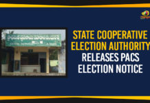 Notification For PACS Elections, PACS Election Notice, PACS Elections Notification Released, Primary Agricultural Credit Society Elections, State Cooperative Election Authority, Telangana Breaking News, Telangana PACS Elections, Telangana Political Updates