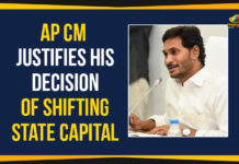 AP CM Justifies His Decision Of Shifting State Capital AP Capital Issue, AP Capital Latest News, AP Capital Shifting, AP CM Justifies His Decision Of Shifting State Capital, AP CM YS Jagan Mohan Reddy, AP Shifting State Capital, Chief Minister of Andhra Pradesh, Yuvajana Sramika Rythu Congress Party