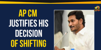 AP Capital Issue, AP Capital Latest News, AP Capital Shifting, AP CM Justifies His Decision Of Shifting State Capital, AP CM YS Jagan Mohan Reddy, AP Shifting State Capital, Chief Minister of Andhra Pradesh, Yuvajana Sramika Rythu Congress Party