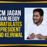 AP CM Jagan Mohan Reddy Congratulates AAP President Arvind Kejriwal