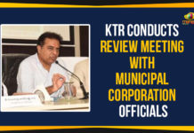 KTR Conducts Review Meeting With Municipal Corporation Officials KTR, KTR Meeting With Municipal Commissioners, Telangana, Telangana Breaking News, Telangana IAS Officers, Telangana Minister kTR, Telangana Municipal Commissioners, Telangana Political Updates, Telangana Rashtra Samithi, TRS