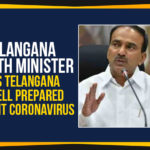 China Coronavirus, Coronavirus Case, Coronavirus Latest updates, Etela Rajender, Mango News, Novel Coronavirus, Novel Coronavirus In Kerala, State Health Department, Telangana Government, Telangana Health Minister, Telangana State Well Prepared To Fight Coronavirus