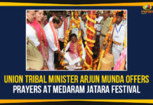 Arjun Munda, Mango News, Medaram Jatara Festival, Medaram Sammakka Sarakka Jathara, Sammakka Sarakka Jathara, Telangana Medaram Jatara, Union Tribal Minister, Union Tribal Minister Arjun Munda