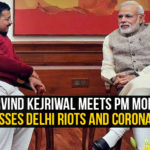 Arvind Kejriwal Meets PM Modi, Discusses Delhi Riots And Coronavirus