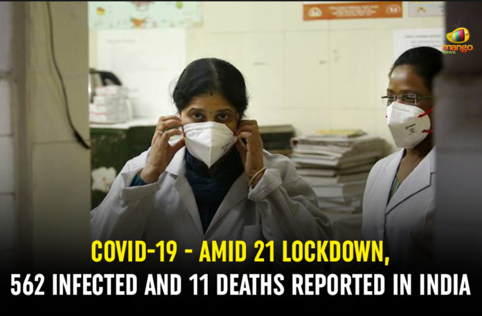 COVID-19 – Amid 21 Lockdown - 562 Infected And 11 Deaths Reported In India,Mango News,COVID-19,PM Narendra Modi Announces Complete Lockdown In India For 21 Days,Coronavirus in India: Modi Orders Total Lockdown of 21 Days,India Lockdown news: India to be under complete lockdown 21 days,Coronavirus India Lockdown News Updates Live,India Goes Under Total Lockdown Amid Coronavirus For 21 Days