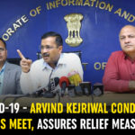 COVID-19 – Arvind Kejriwal Conducts Press Meet, Assures Relief Measures arvind kejriwal, Arvind Kejriwal Assures Relief Measures, Arvind Kejriwal Press Meet, coronavirus india, coronavirus news, Coronavirus outbreak, Coronavirus Update, COVID 19 Cases, COVID 19 Relief Measures, COVID-19, Delhi, india coronavirus cases