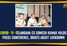 COVID- 19 -Telangana CS Somesh Kumar Holds Press Conference, Briefs About Lockdown