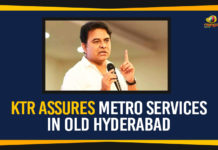 KTR Assures Metro Services In Old Hyderabad KTR Assures Metro Services In Old Hyderabad