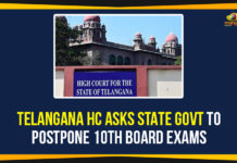 Telangana HC Asks State Govt To Postpone 10th Board Exams