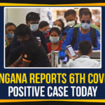Corona, Coronavirus, Coronavirus Cases, coronavirus news, coronavirus telangana, Coronavirus Updates, COVID19 Updates, Gandhi Hospital, India Coronavirus, Mango News, Novel Coronavirus, Telangana, Telangana 6th COVID-19 Positive Case, Telangana COVID19 Positive Case, Telangana Gandhi Hospital
