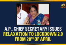 AP Chief Secretary Issues Relaxation To Lockdown 2.0 From 20th of April