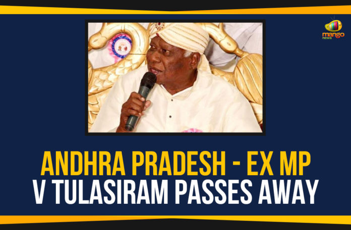 Andhra-Pradesh---EX-MP-V-Tulasiram-Passes-Away