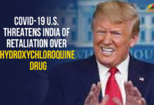 COVID-19 U.S. Threatens India With Retaliation Over Hydroxychloroquine Drug Coronavirus, COVID 19 US, COVID-19, Donald Trump, Hydroxychloroquine, Hydroxychloroquine Drug, Hydroxychloroquine Drug Ban, Hydroxychloroquine Drug Export, Indian Council of Medical Research, Indian Government, Prime Minister Narendra Modi, US Threatens India With Retaliation, US Threatens India With Retaliation Over Hydroxychloroquine Drug