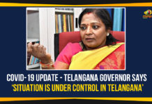 Coronavirus, Coronavirus Breaking News, coronavirus latest news, Coronavirus live updates, COVID 19 Update, COVID-19, Telangana, Telangana Coronavirus, Telangana Coronavirus Deaths, Telangana Governor, Telangana Governor On Coronavirus, Telangana Governor Tamilisai Soundararajan, Total COVID 19 Cases