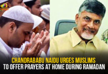 AP Corona Control Measures, AP Corona Positive Cases, AP Coronavirus, AP COVID 19, Chandrababu Naidu, Chandrababu Urges Muslims to Offer Ramadan Prayers at Home, Coronavirus, Eid, Muslims, ramadan, Ramadan 2020, Ramadan Prayers, TDP Chief, TDP Chief Chandrababu, TDP Chief Chandrababu Naidu