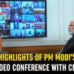 Highlights Of PM Modi’s Video Conference With CMs