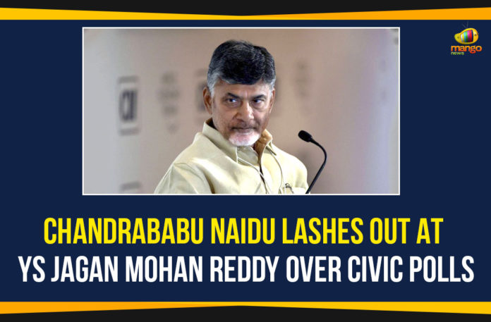 AP Civic Polls, AP CM YS Jagan, AP Coronavirus, AP Election News, AP Local Body Elections, AP Municipal Elections, AP Political Updates, AP Politics, Chandrababu, chandrababu naidu, Chandrababu Naidu Lashes Out At YS Jagan Mohan Reddy, Chandrababu Naidu Tweet, ys jagan mohan reddy