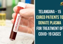 Coronavirus, Coronavirus Live Updates, COVID-19, Gandhi Hospital, Gandhi Hospital Gets Permission For Plasma Therapy, Plasma Therapy, Plasma Therapy for Corona Patients, Plasma Therapy for Corona Patients In Gandhi Hospital, Plasma Therapy For COVID-19 Patients, telangana, Telangana Coronavirus, Telangana Coronavirus Deaths, Total COVID 19 Cases