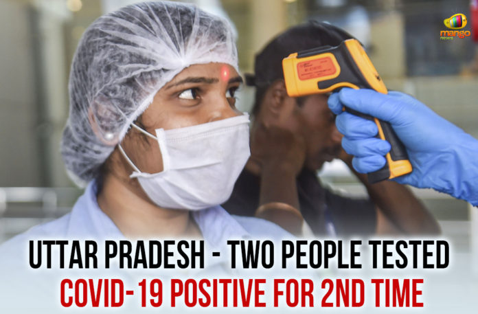 Coronavirus, Coronavirus cases in India, Coronavirus in India Hilights, Coronavirus India Live, Coronavirus India lockdown, Coronavirus India updates, Coronavirus news highlights, Coronavirus Outbreak Latest Updates:, Tested COVID-19 Positive For 2nd Time, Uttar Pradesh, Uttar Pradesh Coronavirus, Uttar Pradesh COVID 19, Uttar Pradesh COVID 19 Updates