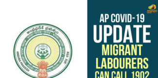 Andhra Pradesh Government, AP Corona Updates, AP Coronavirus, AP COVID 19 Cases, AP COVID 19 Update, Coronavirus, Coronavirus Breaking News, Migrant Labourers Can Call 1902 For Help, Migrant Labourers Can Call 1902 For Help In AP, stranded migrant labourers, stranded migrant labourers in ap