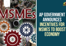 AP Coronavirus Crisis, AP Government Announces Incentives For MSME, AP Government Announces Incentives To Boost Economy, AP Lockdown Updates, Coronavirus Crisis, Coronavirus Crisis In AP, Coronavirus Crisis In India, Coronavirus Crisis In Telangana, Incentives For MSMEs To Boost Economy, Incentives For MSMEs To Boost Economy In AP, YCP Government, YSRCP