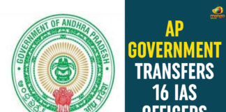 Andhra Pradesh govt, Andhra Pradesh govt transfers 16 IAS officers, Andhra Pradesh Mineral Development Corporation, AP government, AP Government Transfers 16 IAS Officers, IAS Officers, Seethampeta Integrated Tribal Development Agency, Transfers IAS Officers