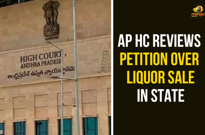 andhra pradesh, Andhra Pradesh HC, Andhra Pradesh News, AP High Court, AP Lockdown, Liquor Sales in the AP State, Petition Filed in AP High Court, Petition Filed in AP High Court Over Liquor Sales, Petition Filed in High Court Over Liquor Sales in AP, PIL against liquor sale